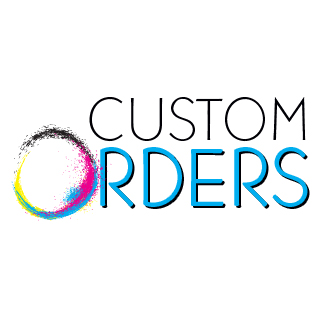 Custom Orders